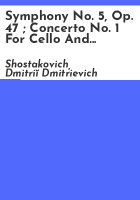 Symphony_no__5__op__47___concerto_no__1_for_cello_and_orchestra__op__107